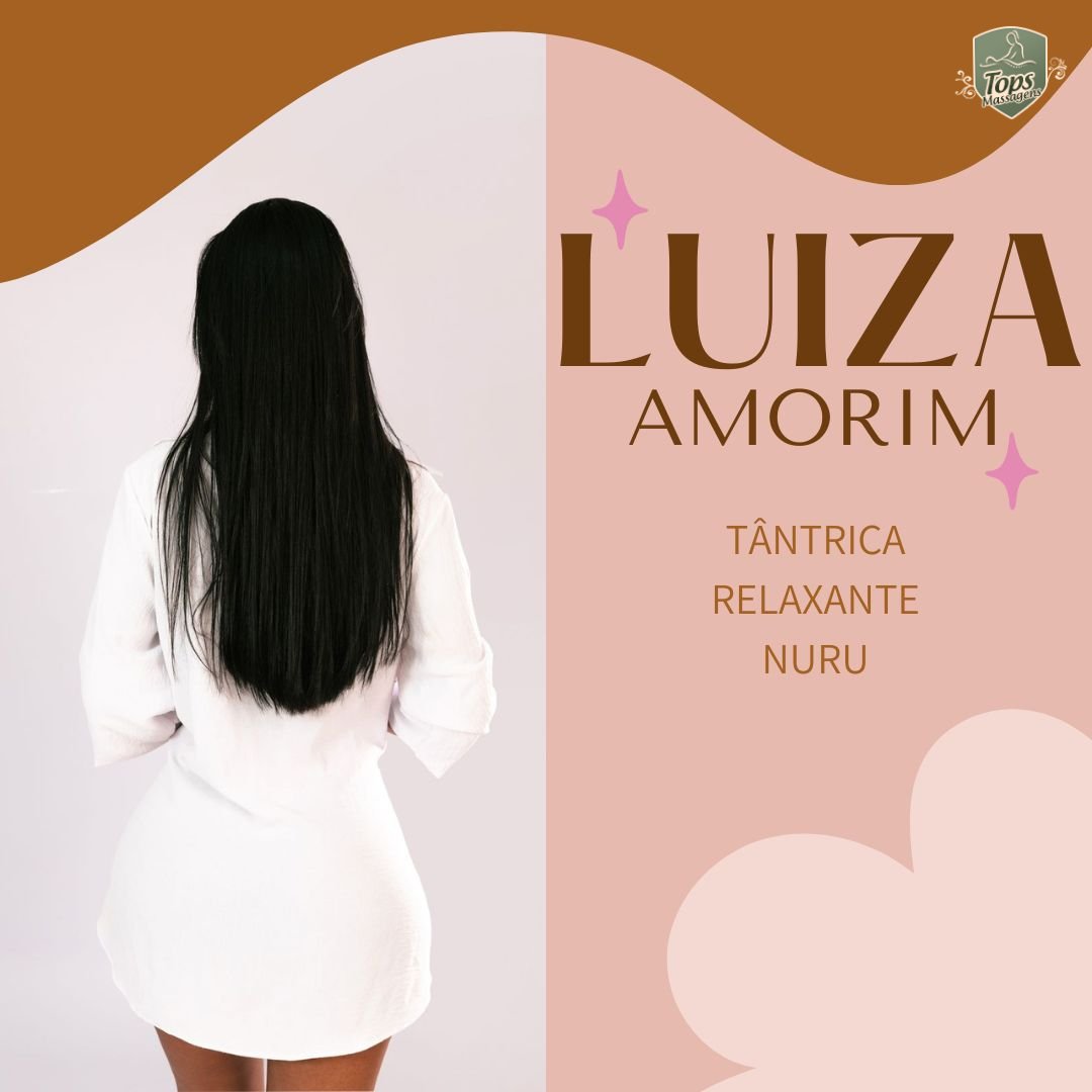 Luiza Amorim Massoterapeuta - Massagem Sensual em Maceió - AL