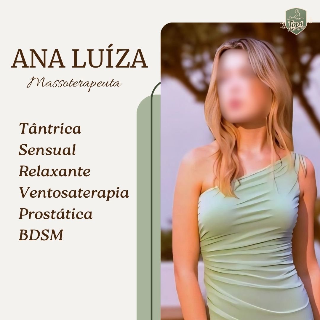 Massagem Sensual Maceió - Tops Massagens - Ana Luiza