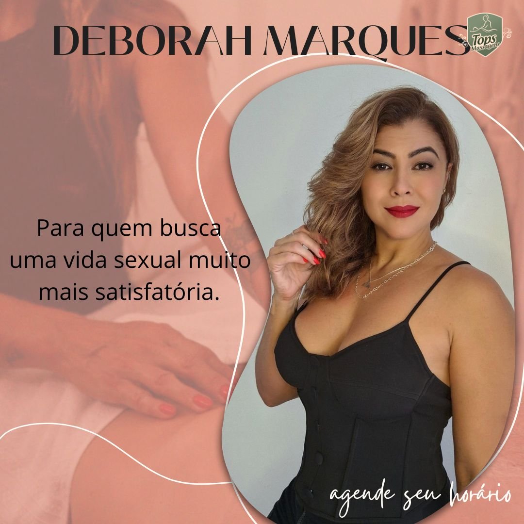 Massagem Sensual Natal - Tops Massagens -  Deborah Marques Massoterapeuta