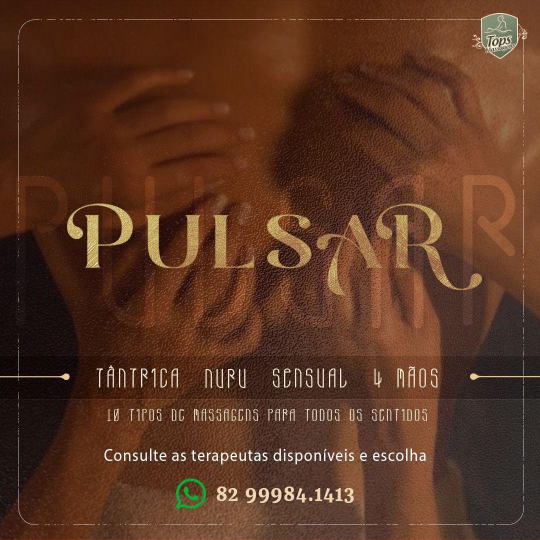 Massagem Sensual Maceió - Tops Massagens - Pulsar