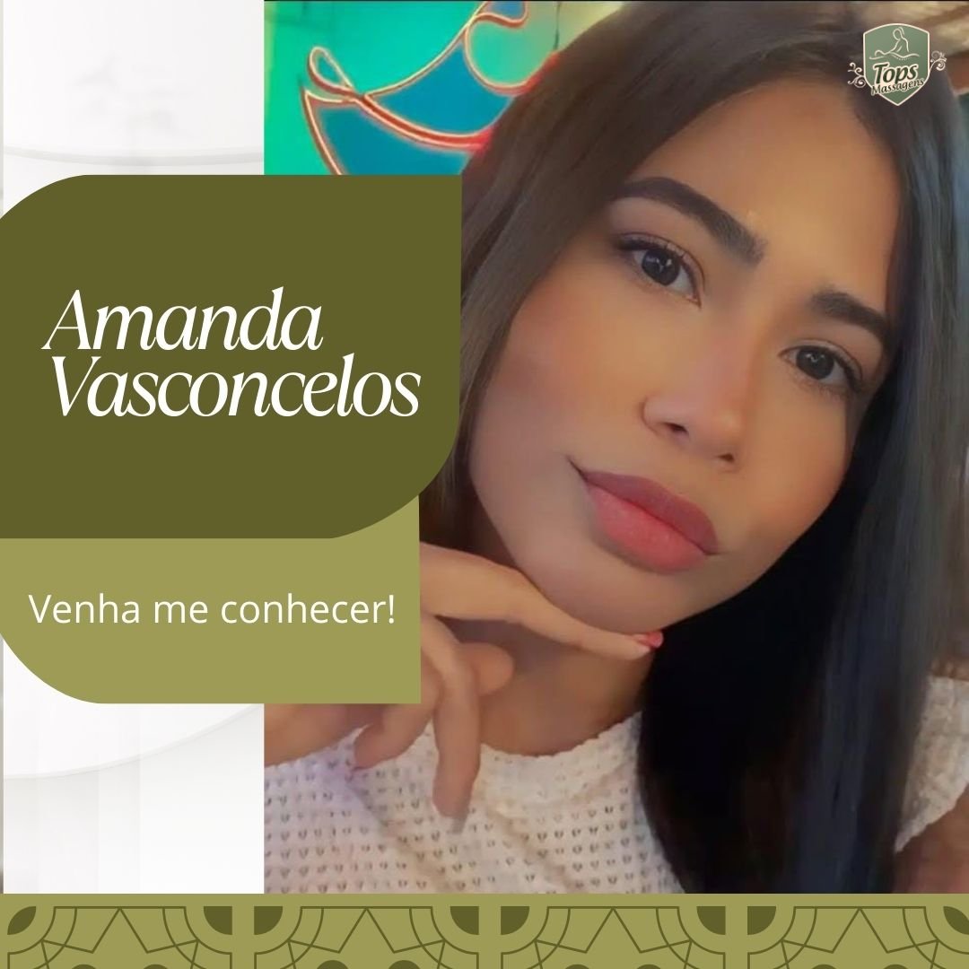 Massagem Sensual Maceió - Tops Massagens - Amanda Vasconcelos