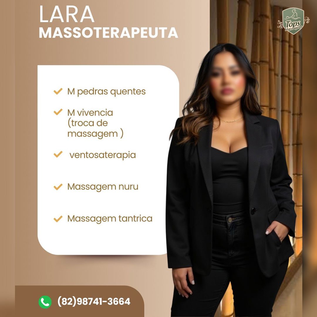 Massagem Sensual Maceió - Tops Massagens - Lara Ferraz
