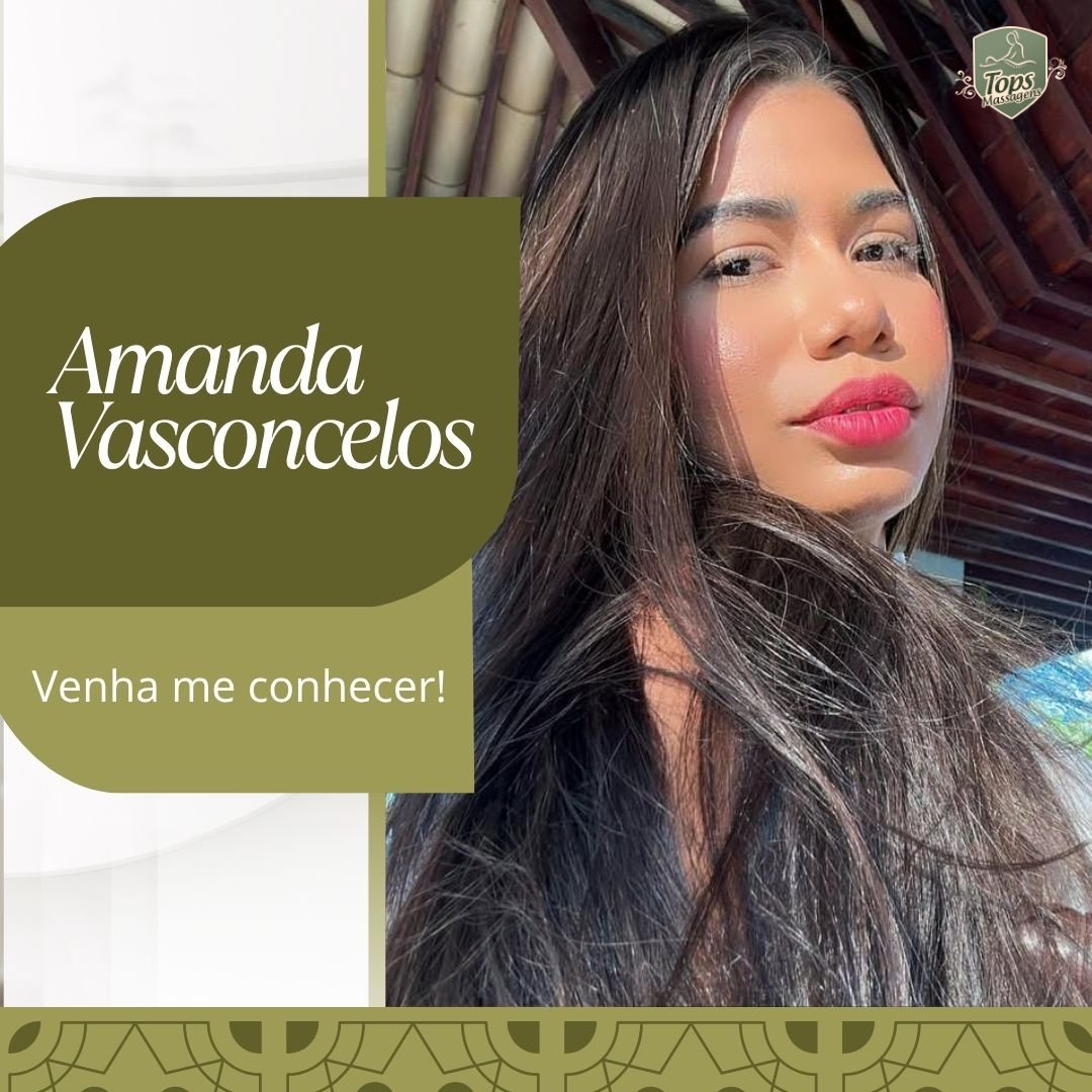 Massagem Sensual Maceió - Tops Massagens - Amanda Vasconcelos