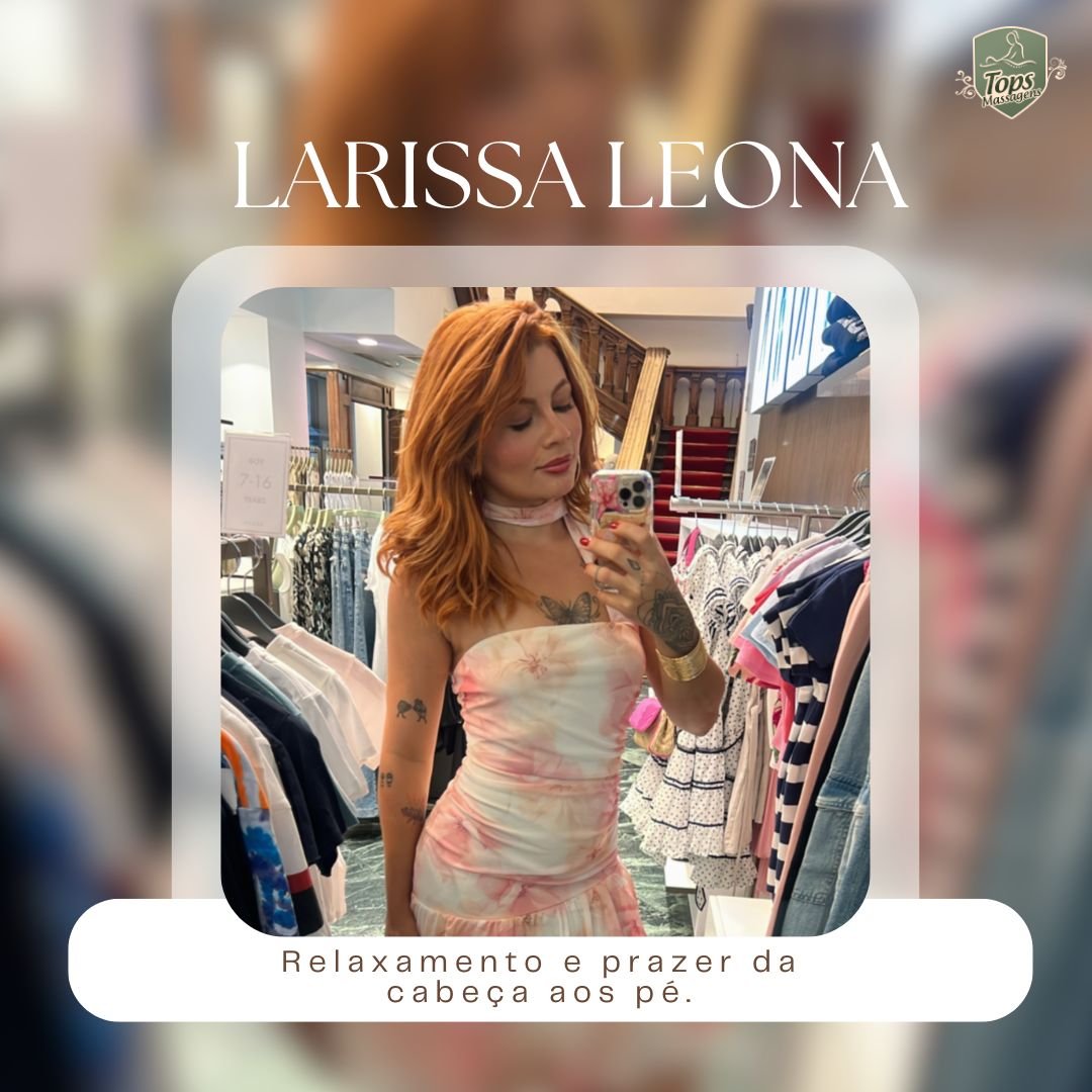 Massagem Sensual Curitiba - Tops Massagens - Larissa Leona