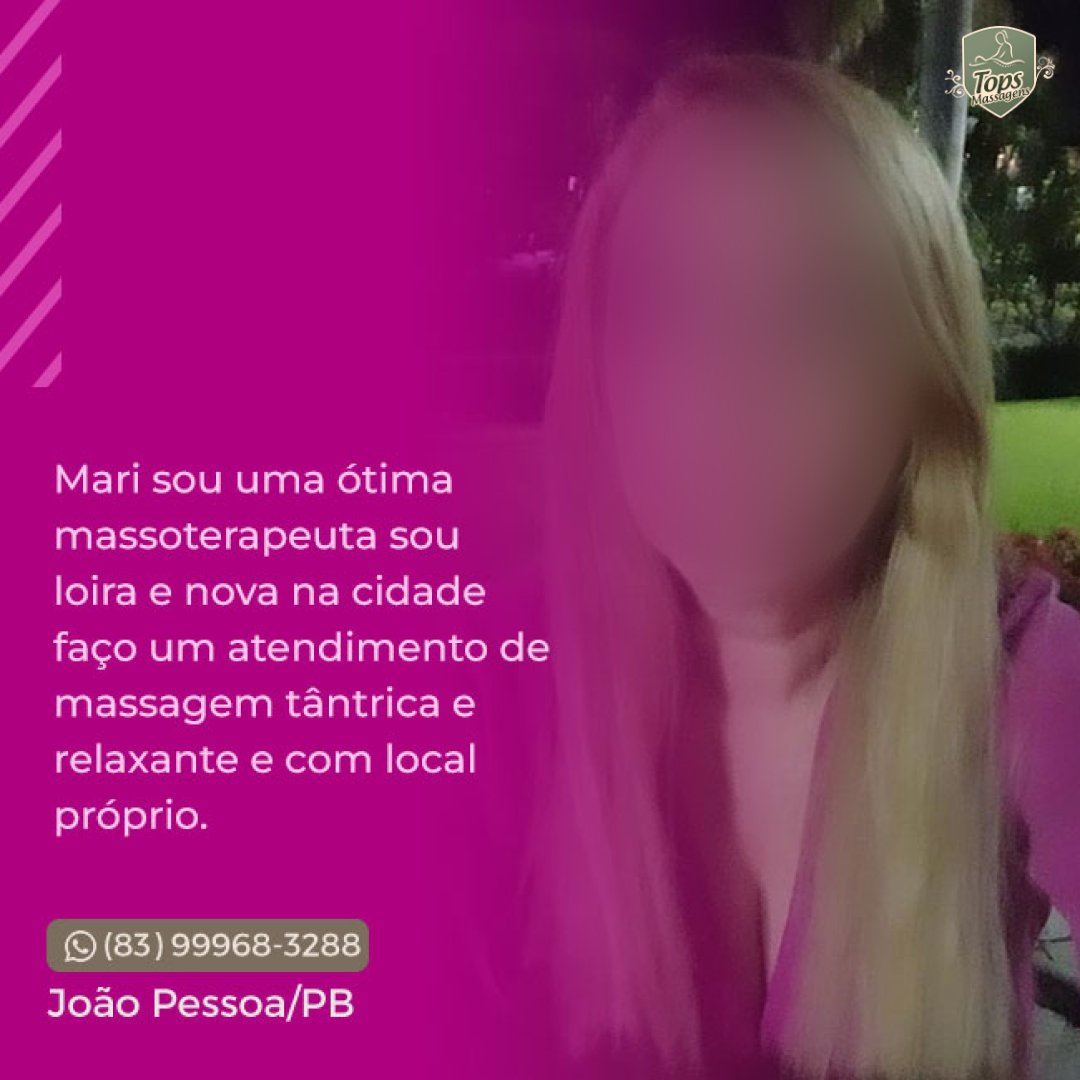 Mari Massagem - Massagem Sensual em João Pessoa - PB