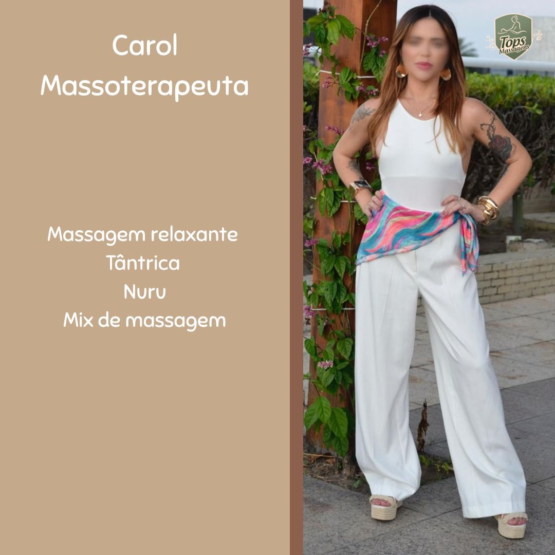 Massagem Sensual Maceió - Tops Massagens - Carol Massoterapeuta