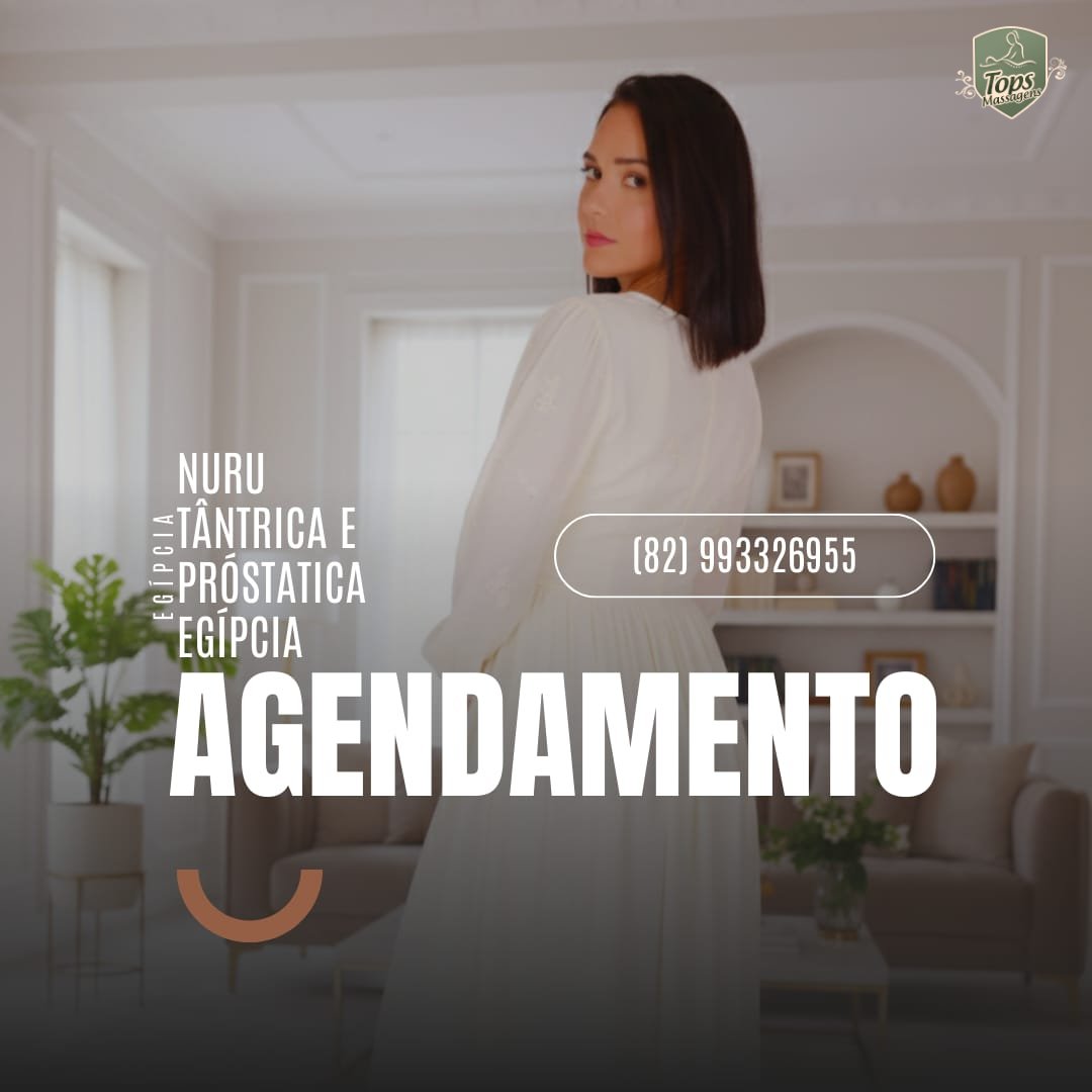Massagem Sensual Maceió - Tops Massagens - Egípcia - Massagens Terapêuticas