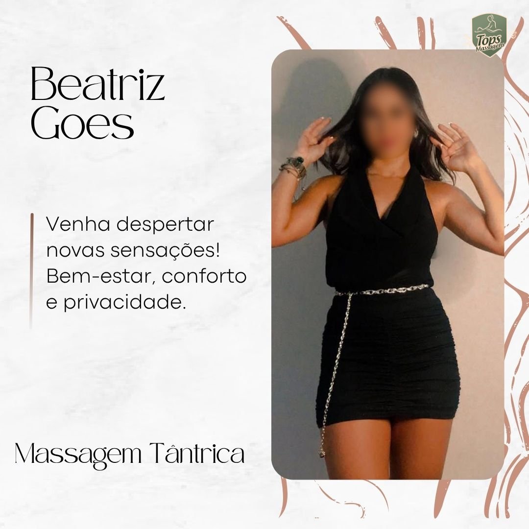 Massagem Sensual Maceió - Tops Massagens - Beatriz Goes
