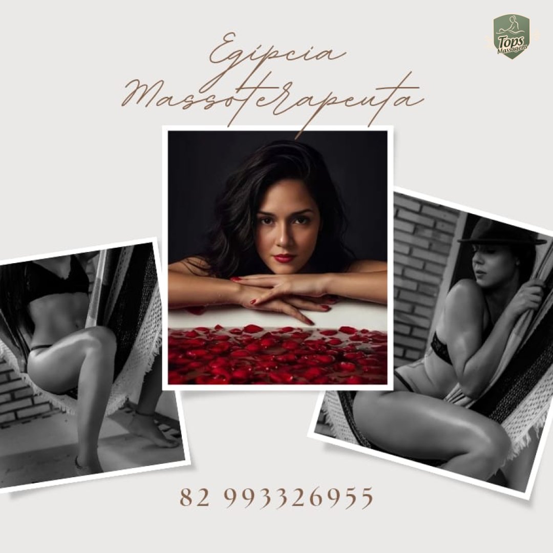 Massagem Sensual Maceió - Tops Massagens - Egípcia - Massagens Terapêuticas