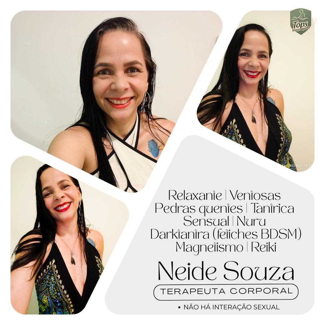 Massagem Sensual Maceió - Tops Massagens - Neide Souza Terapeuta Corporal