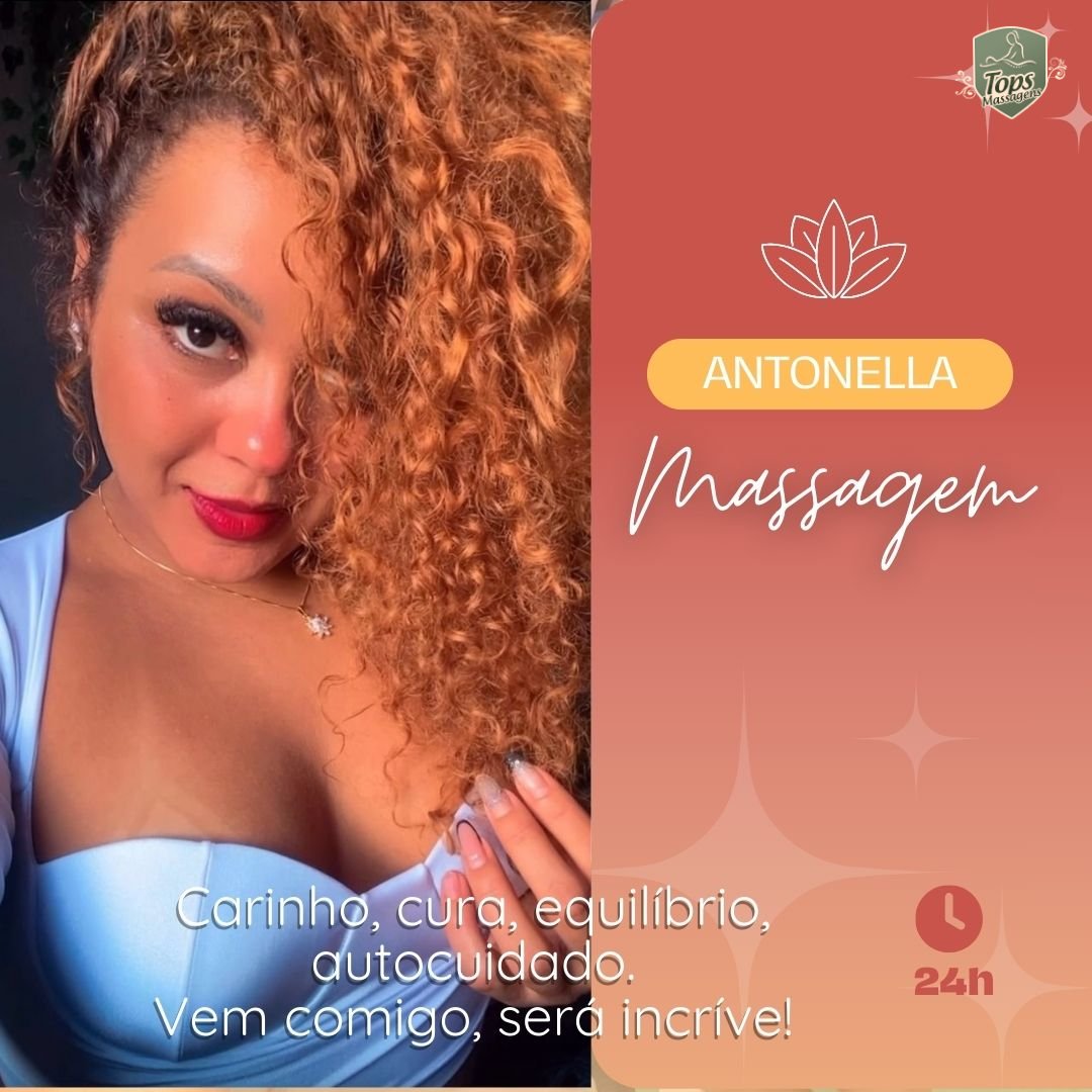Antonella Massagens - Massagem Sensual em Maceió - AL Antonella Massagens - Massagem Sensual em Maceió - AL