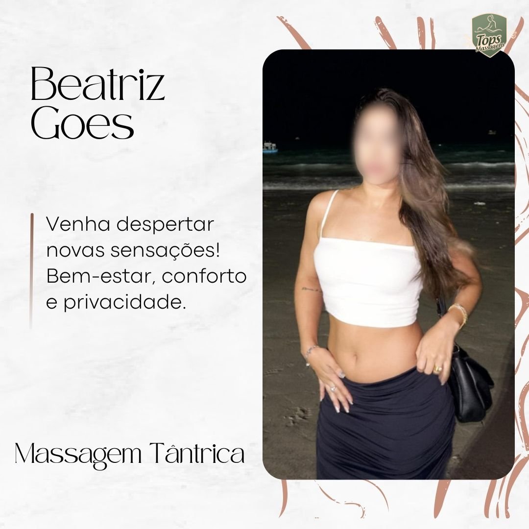 Beatriz Goes - Massagem Sensual em Arapiraca - AL Beatriz Goes - Massagem Sensual em Arapiraca - AL