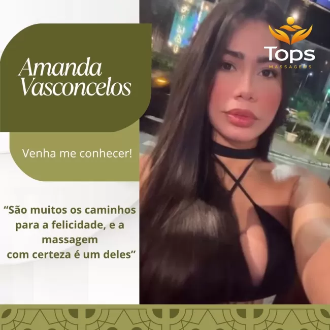 Amanda Vasconcelos - Massagista em Maceió - AL - Massagem Nuru e Tântrica