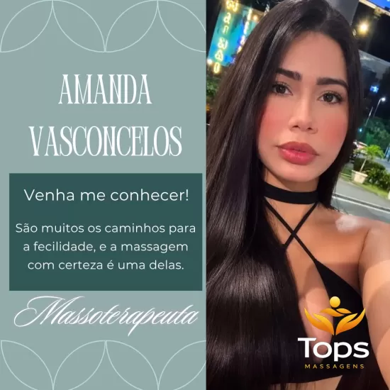Amanda Vasconcelos - Massagista em Maceió - AL - Massagem Nuru e Tântrica