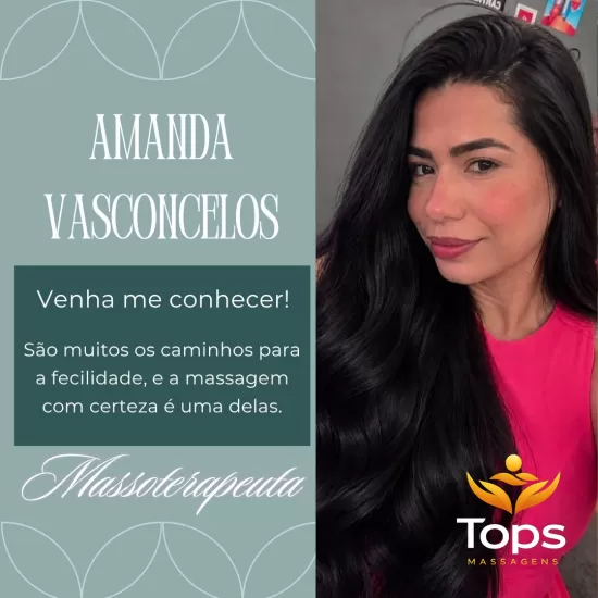 Amanda Vasconcelos - Massagista Sensual  em Maceió - AL - Tops Massagens