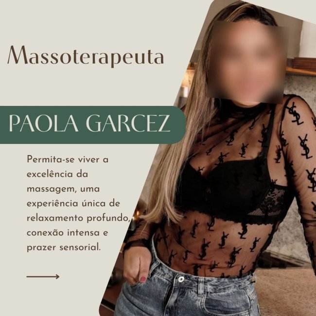Massagem Sensual São Paulo - Tops Massagens - Paola Garcez
